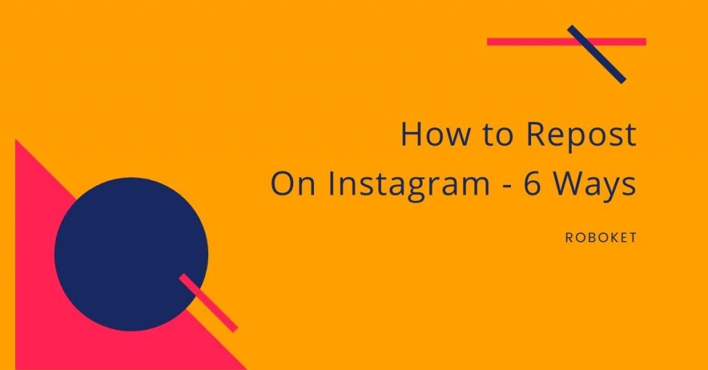 How to Repost On Instagram